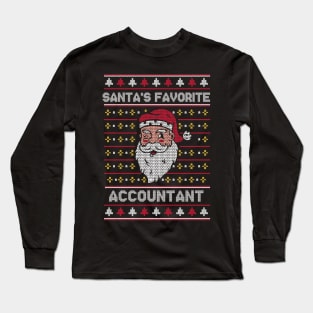 Santa's Favorite Accountant // Funny Ugly Christmas Sweater // CPA Holiday Xmas Long Sleeve T-Shirt